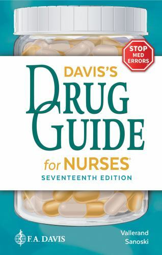 Davis’s Drug Guide for Nurses by Vallerand, April Hazard; Sanoski, Cynthia A.