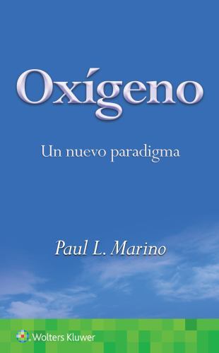 Oxígeno : Un nuevo paradigma, Paperback by Marino, Paul L., Like New Used, Fr…
