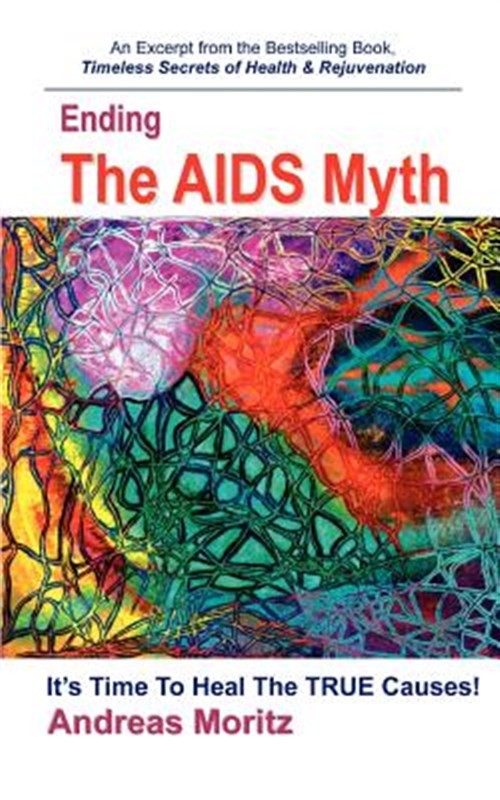 Ending the AIDS Myth, Paperback by Moritz, Andreas, Brand New, Free shipping …