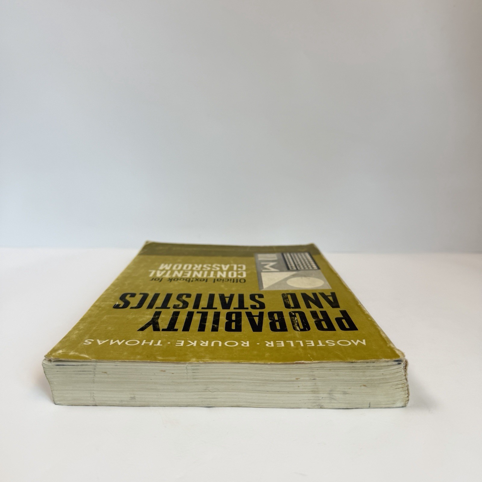 Probability and Statistics Mosteller Rourke Thomas 1961 Paperback Textbook