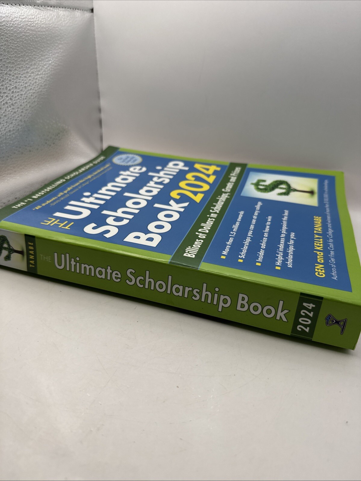 The Ultimate Scholarship Book 2024: Billions of Dollars Scholarships VERY GOOD