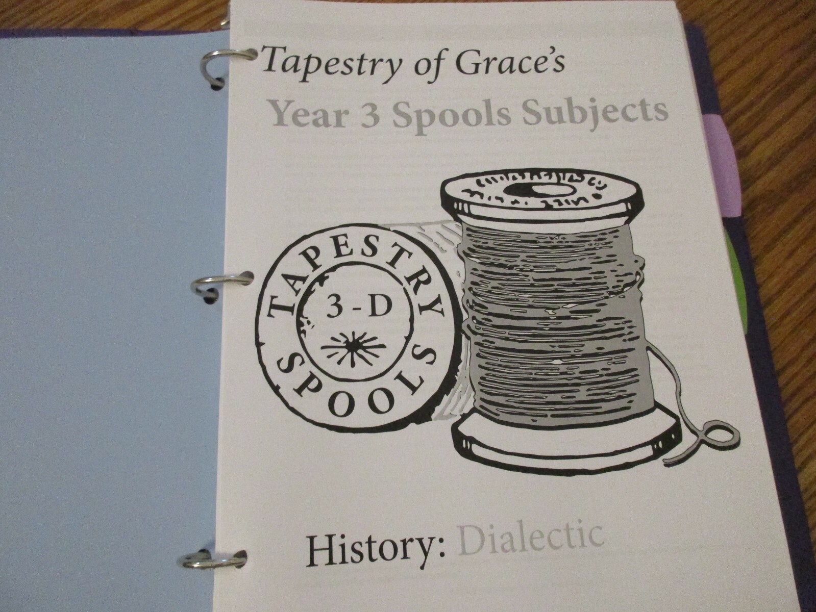 Tapestry of Grace Year Three Spools Subjects-Dialectic (History/Geography)(2020)