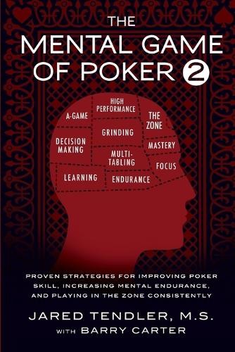 Barry Carter Jared Tendler The Mental Game of Poker 2 (Paperback) (UK IMPORT)