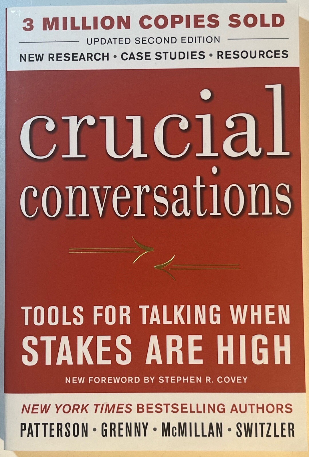 Crucial Conversations Kerry Patterson and Joseph Grenny Second Edition Excellent