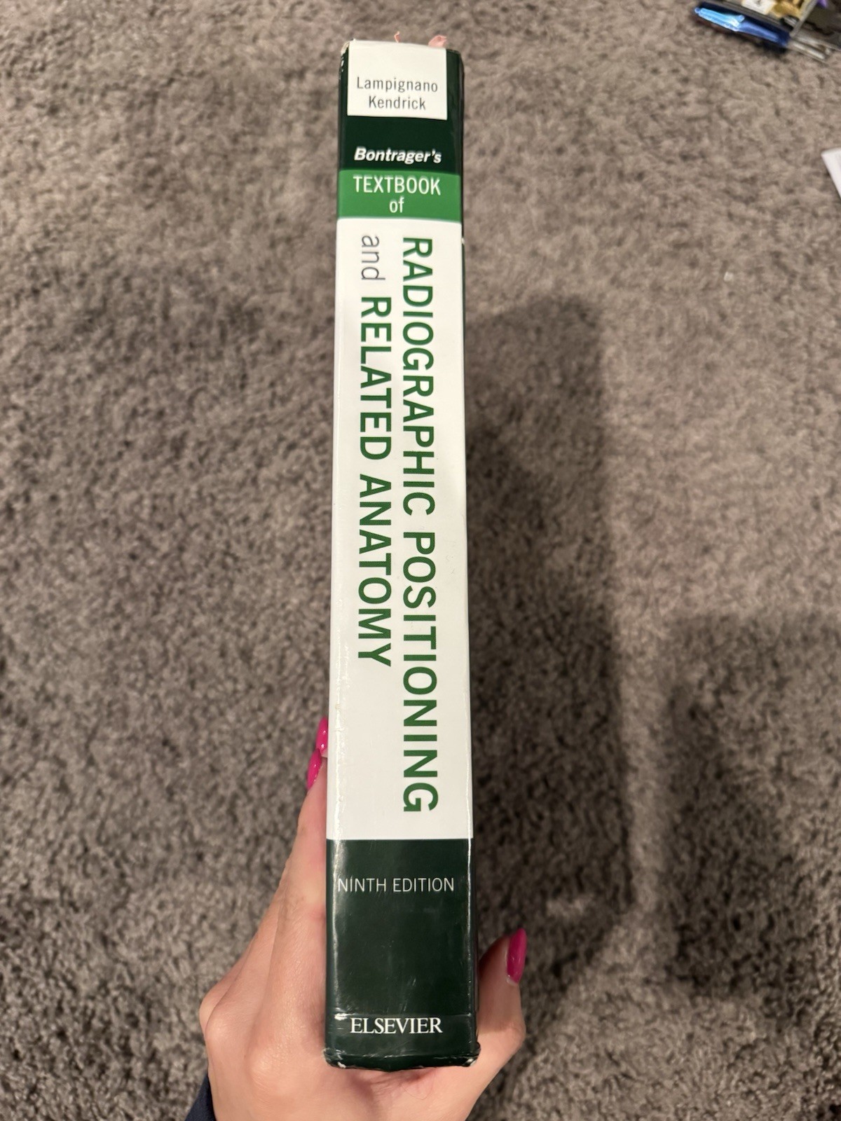 Bontrager’s Textbook of Radiographic Positioning and Related Anatomy