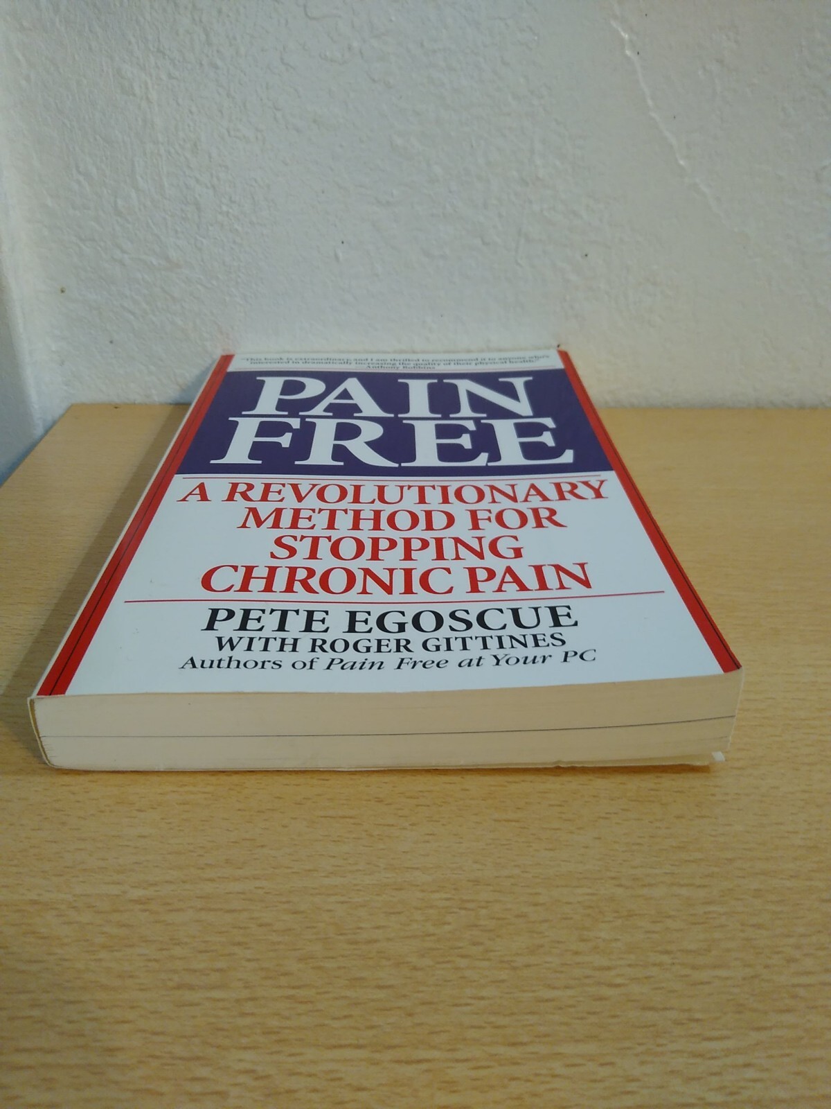 Pain Free : A Revolutionary Method for Stopping Chronic Pain by Roger…