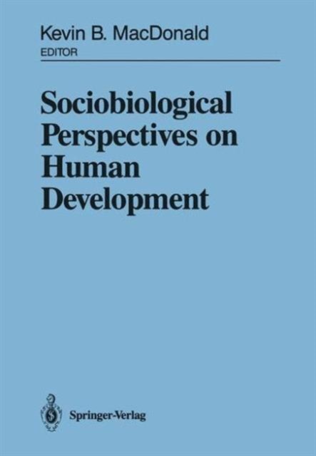 MacDonald – Sociobiological Perspectives on Human Development – New pa – X555z