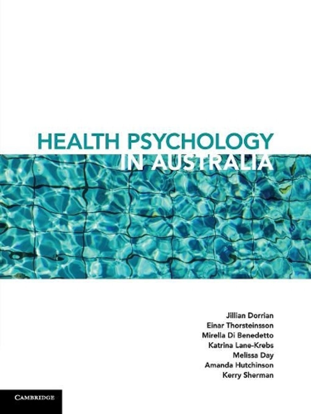 Health Psychology in Australia 1st Edition by Jill Dorrian (English) Paperback B