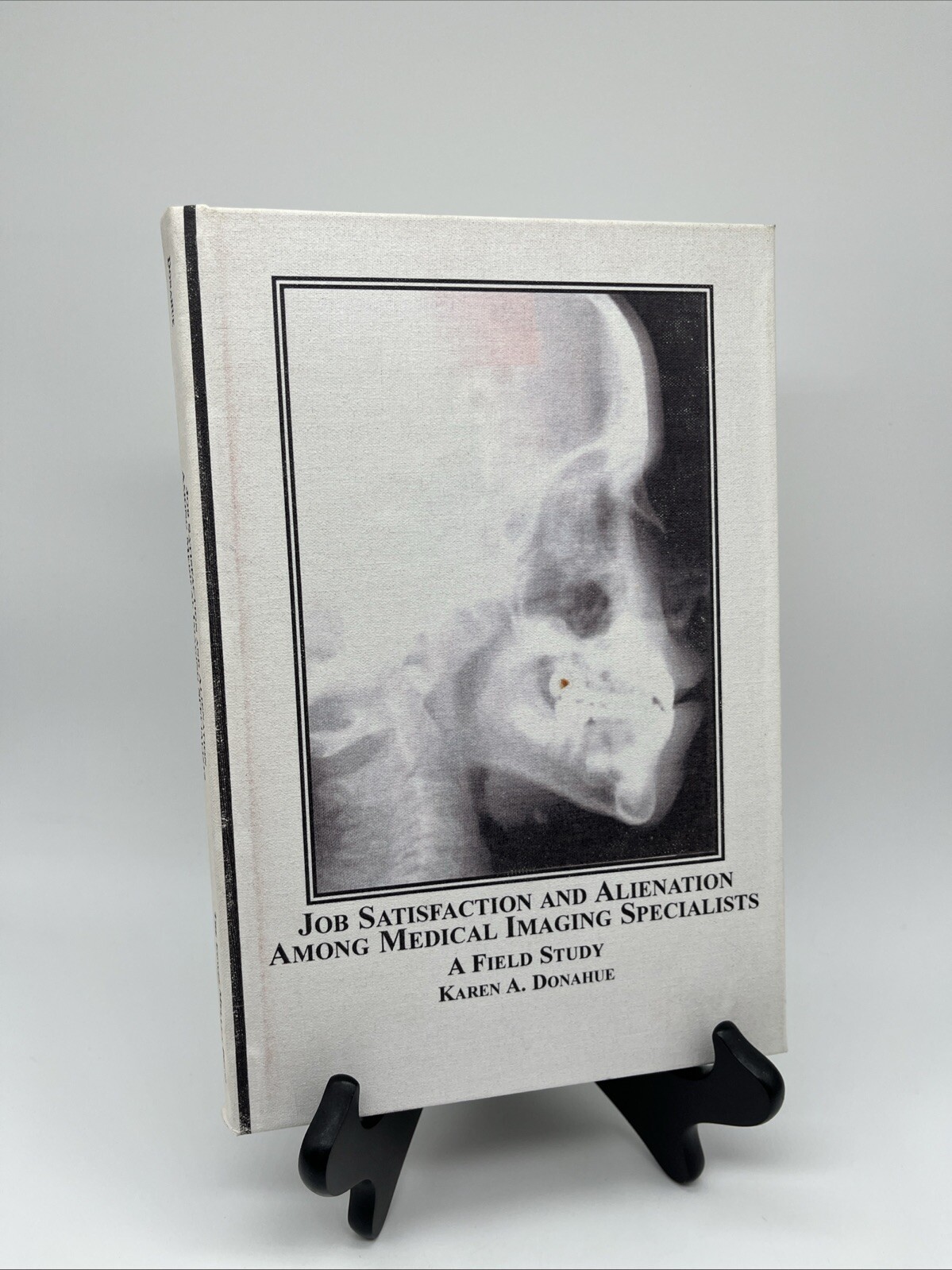 Job Satisfaction and Alienation among Medical Imaging Specialists : A Field…