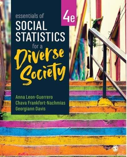 Essentials of Social Statistics for a Diverse Society by Anna Leon-Guerrero