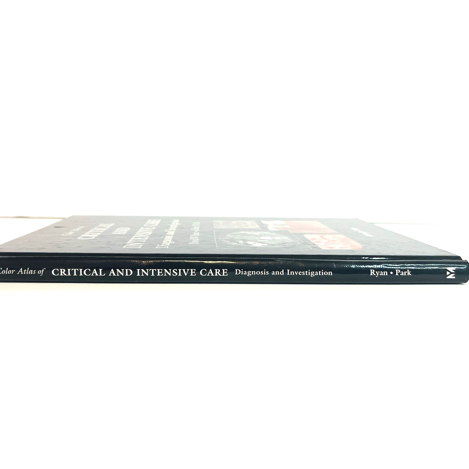 Color Atlas of Critical and Intensive Care Diagnosis Book Hardcover 1995
