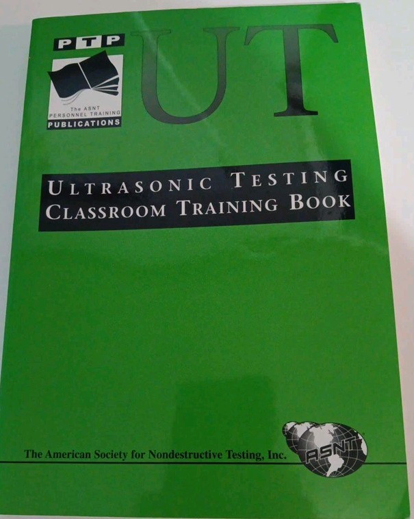 Ultrasonic Testing Classroom Training Book