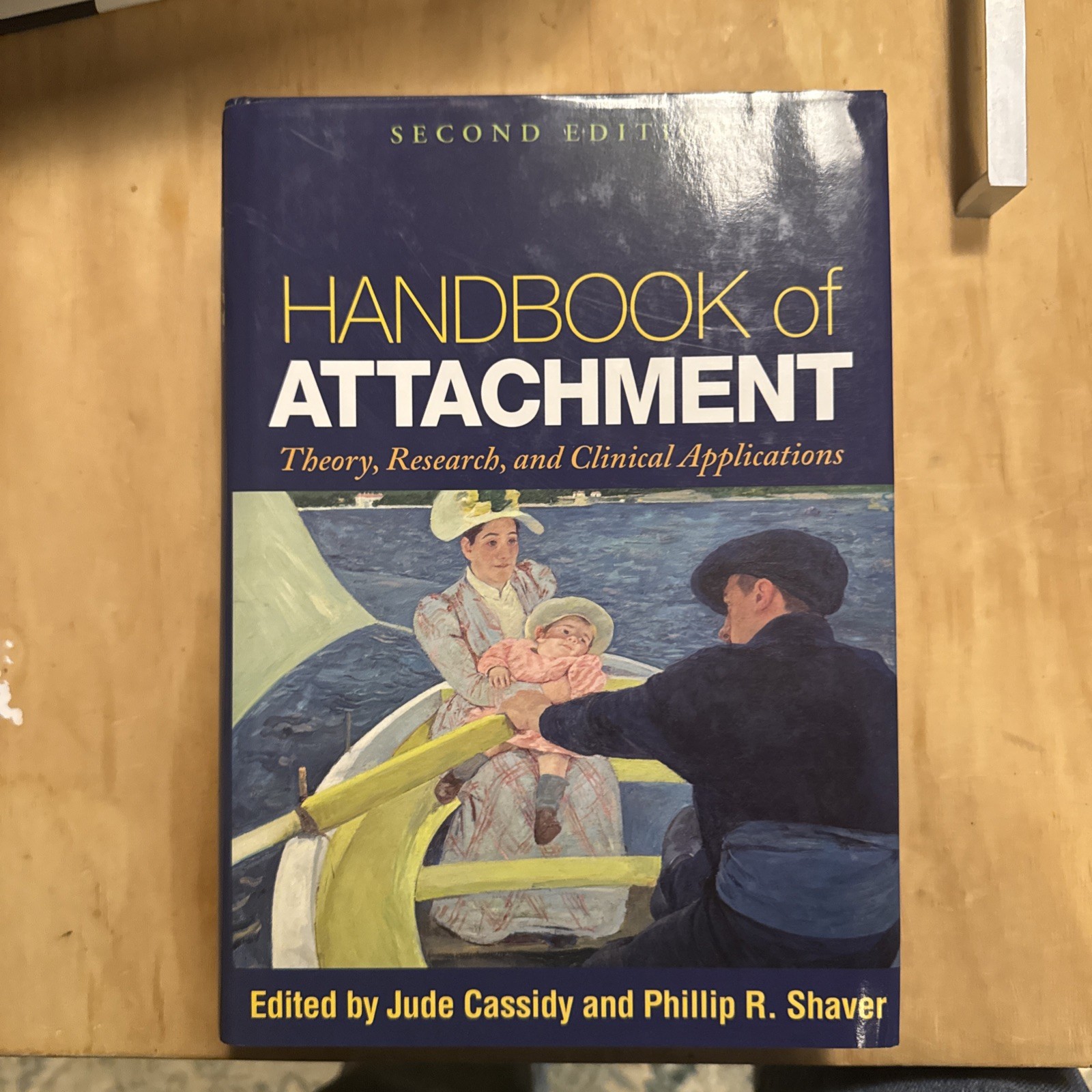 Handbook of Attachment, Second Edition By Shaver (2008, Hardcover)