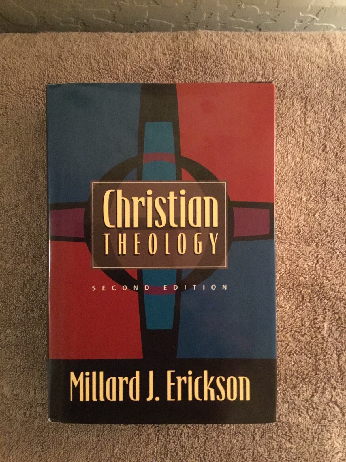 Christian Theology, Millard Erickson, Second Edition, 2001