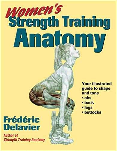 Women’s Strength Training Anatomy – Paperback, by Delavier Frederic – Very Good