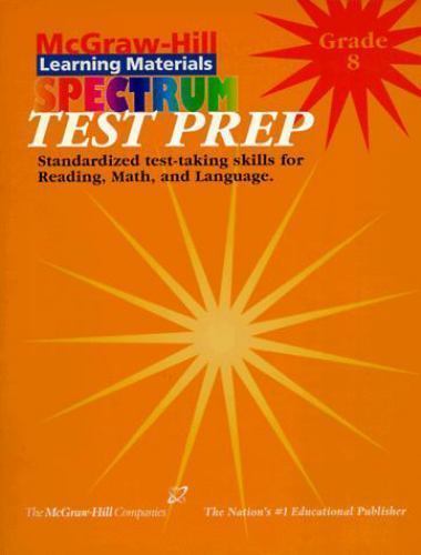 Test Prep Grade 8 (McGraw-Hill Learning Materials Spectrum)