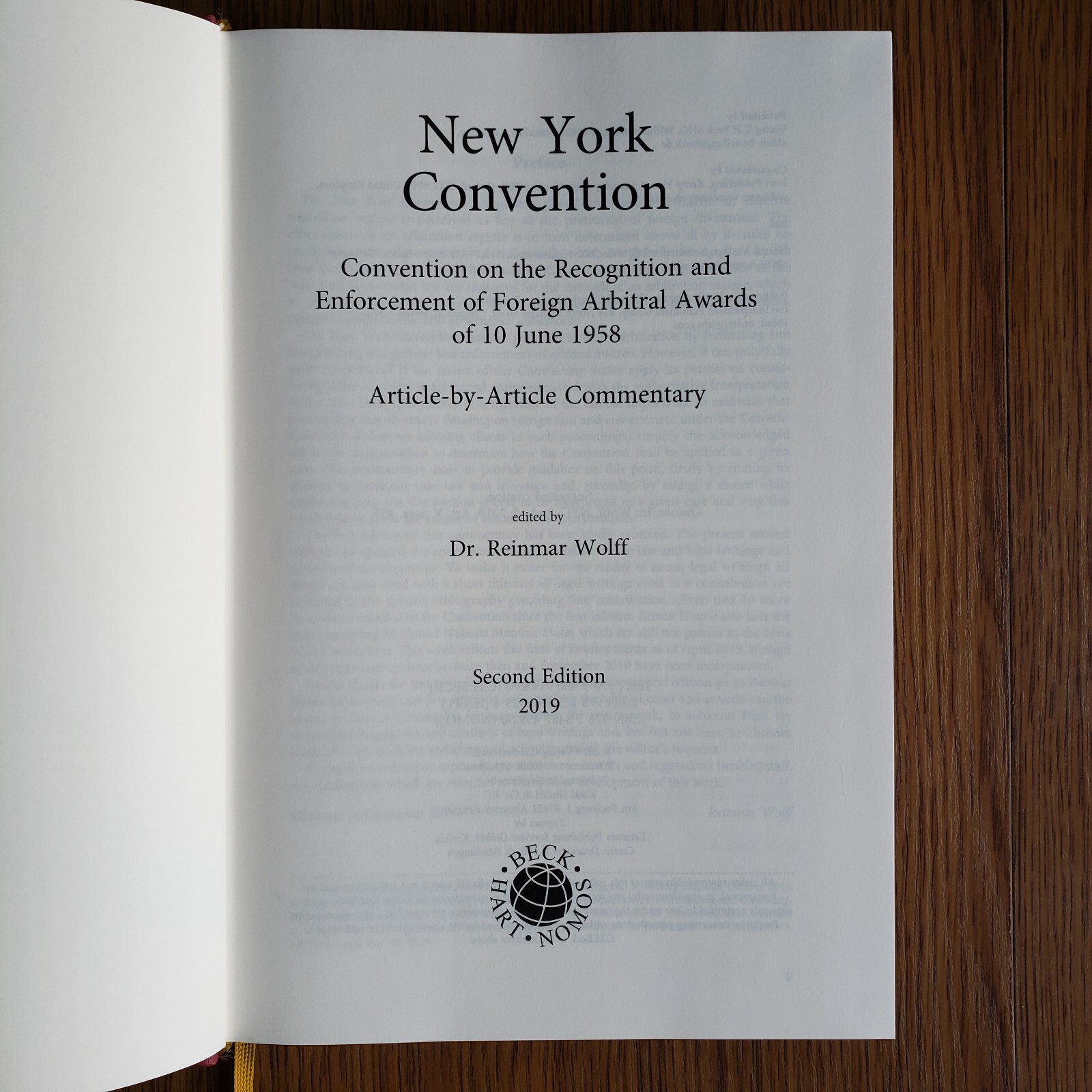 New York Convention: Article-by-Article Commentary (Dr. Reinmar Wolff) 2nd ed.