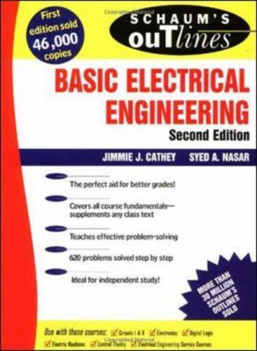Schaum’s Outline of Basic Electrical Engineering