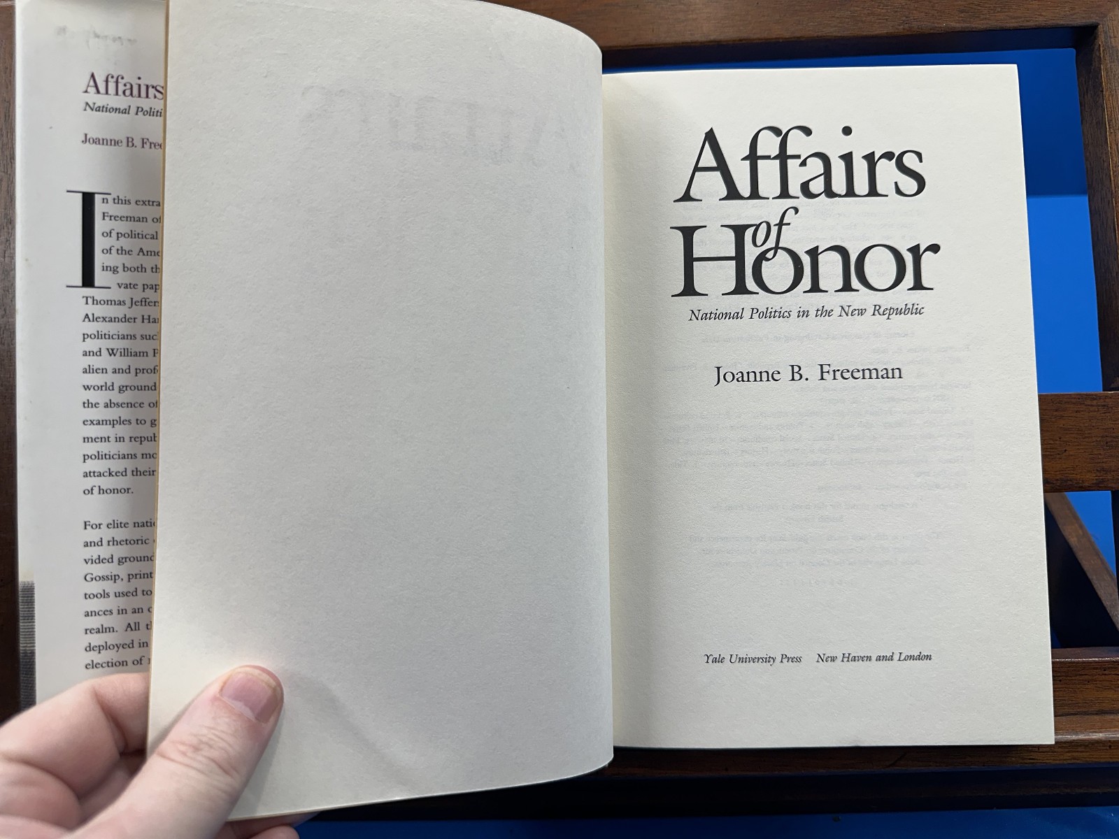 Affairs of Honor: National Politics in the New Republic- Joanne B. Freeman, 2001