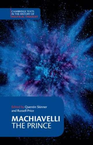 Machiavelli: The Prince (Cambridge Texts in the History of Political T – GOOD