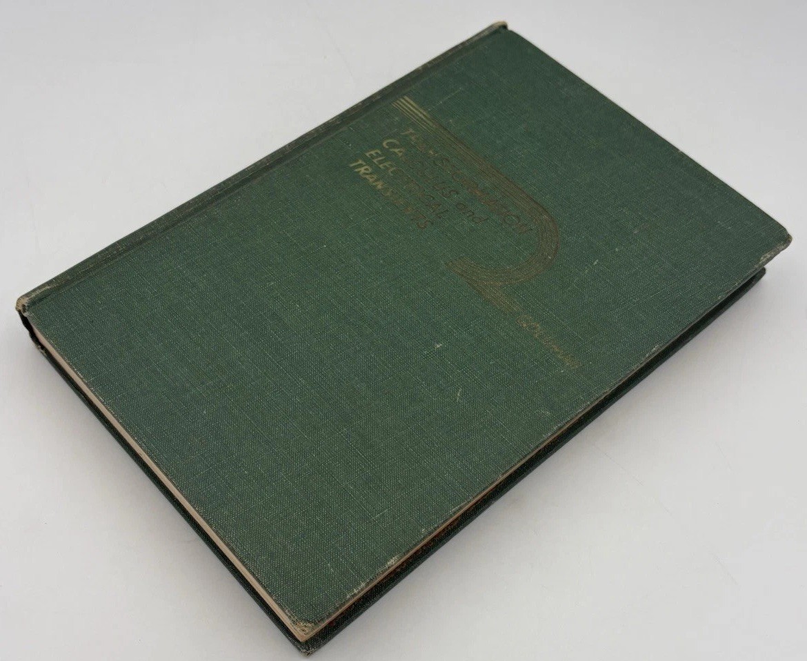 Transformation Calculus & Electrical Transients By Goldman (1955) Vintage HC