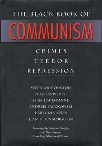 The Black Book of Communism: Crimes, Terror, Repression – Hardcover – GOOD