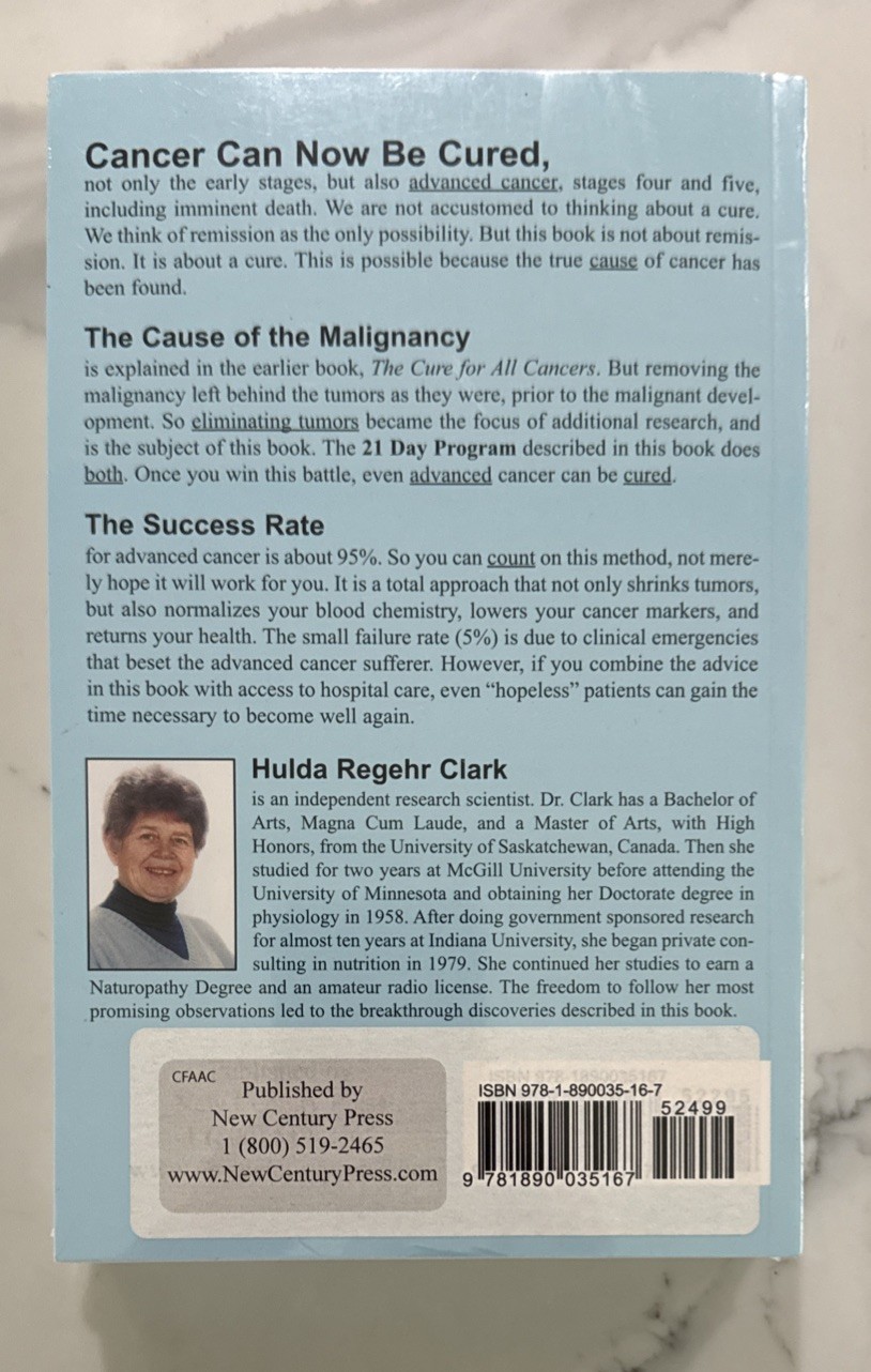 The Cure for All Advanced Cancers by Hulda Regehr Clark (Trade Paperback, 1999)