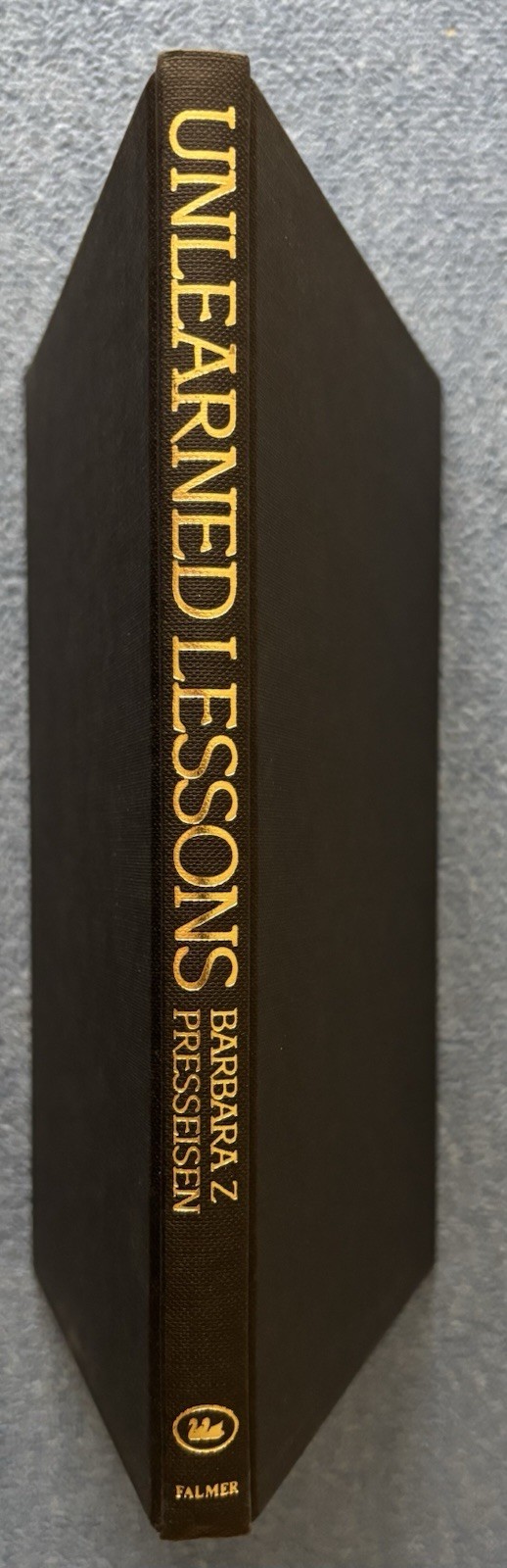 UNLEARNED LESSONS: Current and Past Reforms for School Improvement, Presseisen