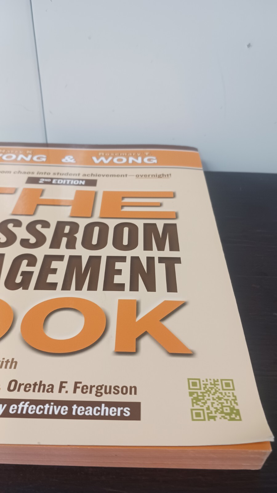 Classroom Management Book by Rosemary T. Wong and Harry K. Wong.