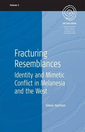 Simon Harrison Fracturing Resemblances (Paperback) EASA Series