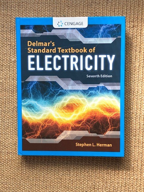 Delmar’s Standard Textbook of Electricity (BRAND NEW US HARDCOVER STUDENT 7/E)