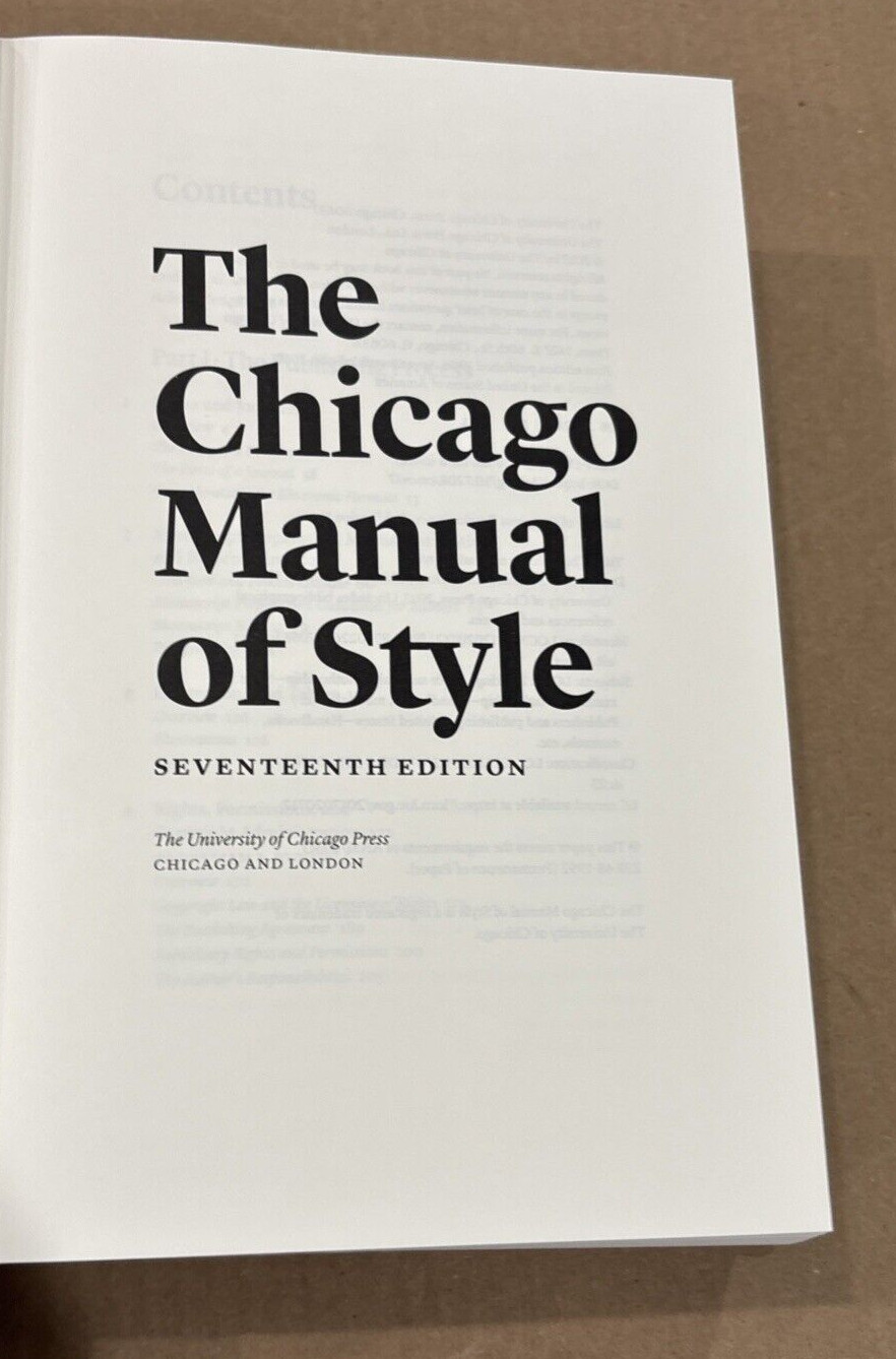 The Chicago Manual of Style, 17th Edition by University of Chicago Press 2017
