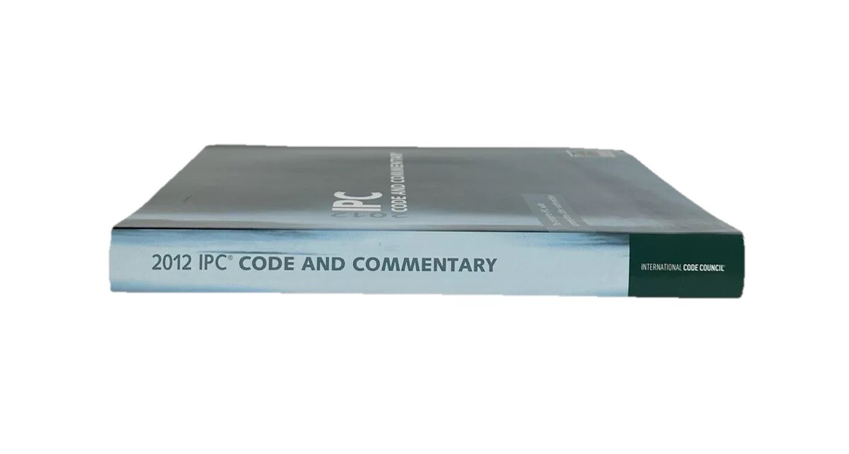 IPC Code and Commentary 2012 International Code Council Series Paperback