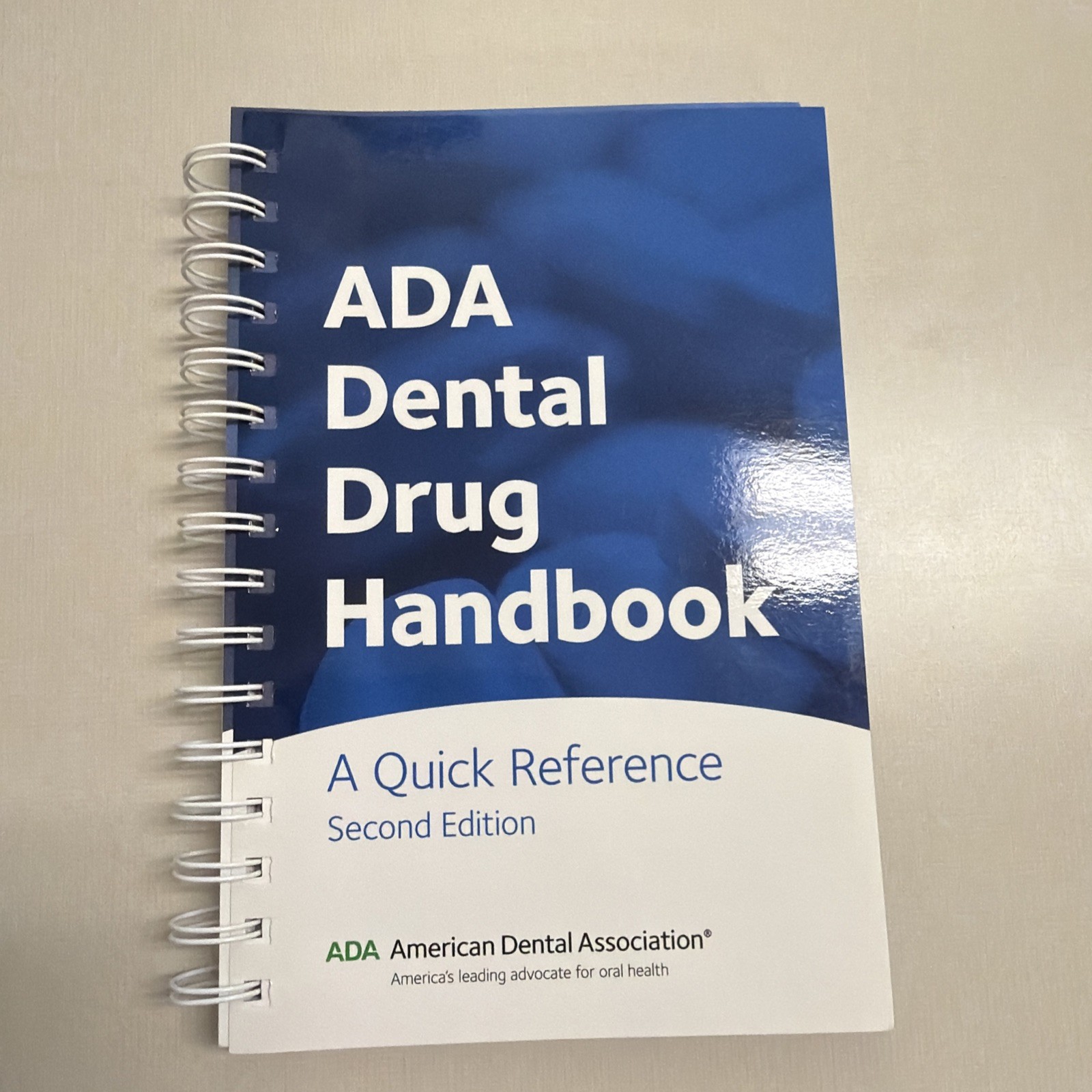 ADA Dental Drug Handbook : A Quick Reference by American Dental Association…