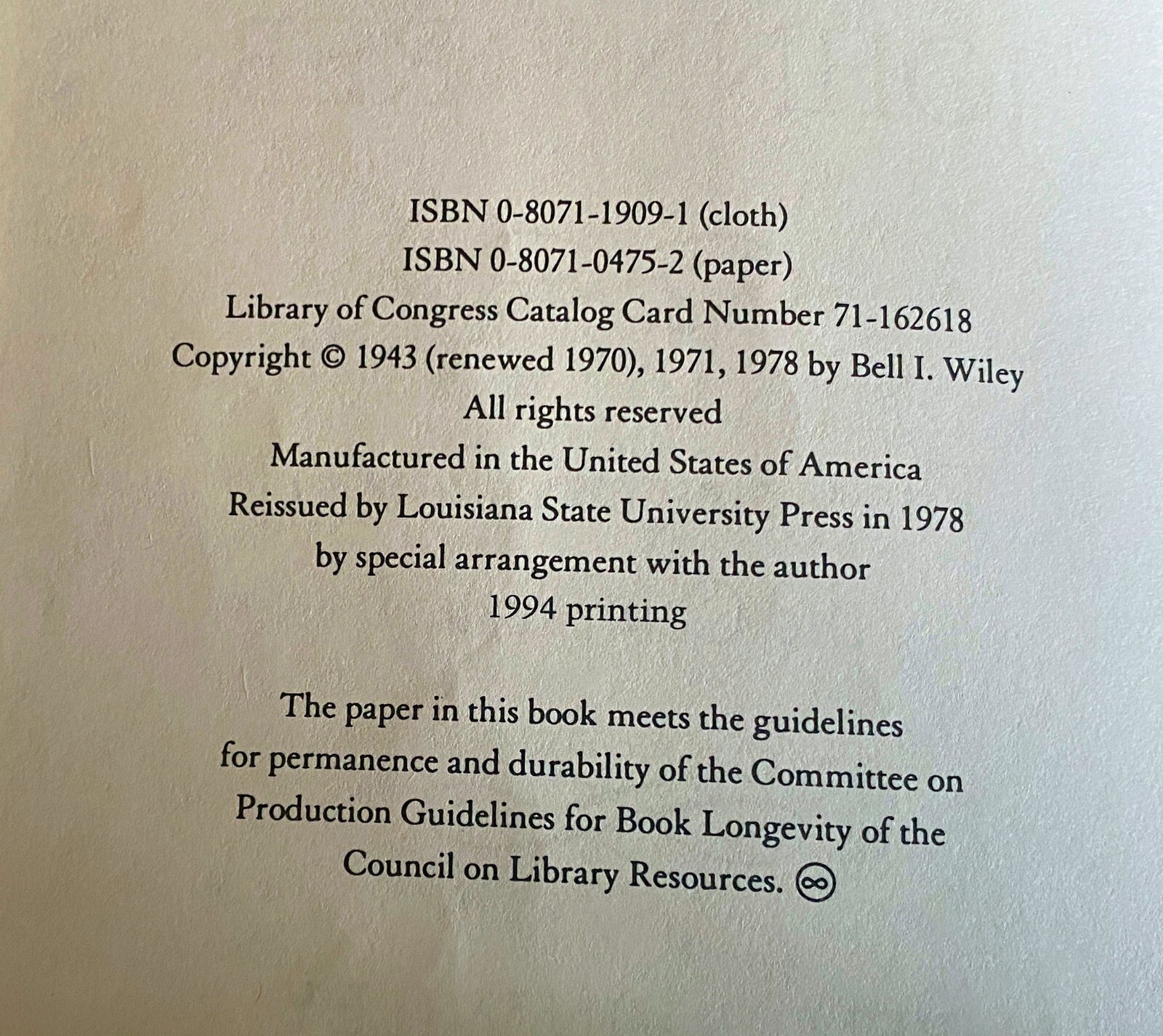 The Life of Johnny Reb, Bell Irvin Wiley 1978 (1995 reprint)