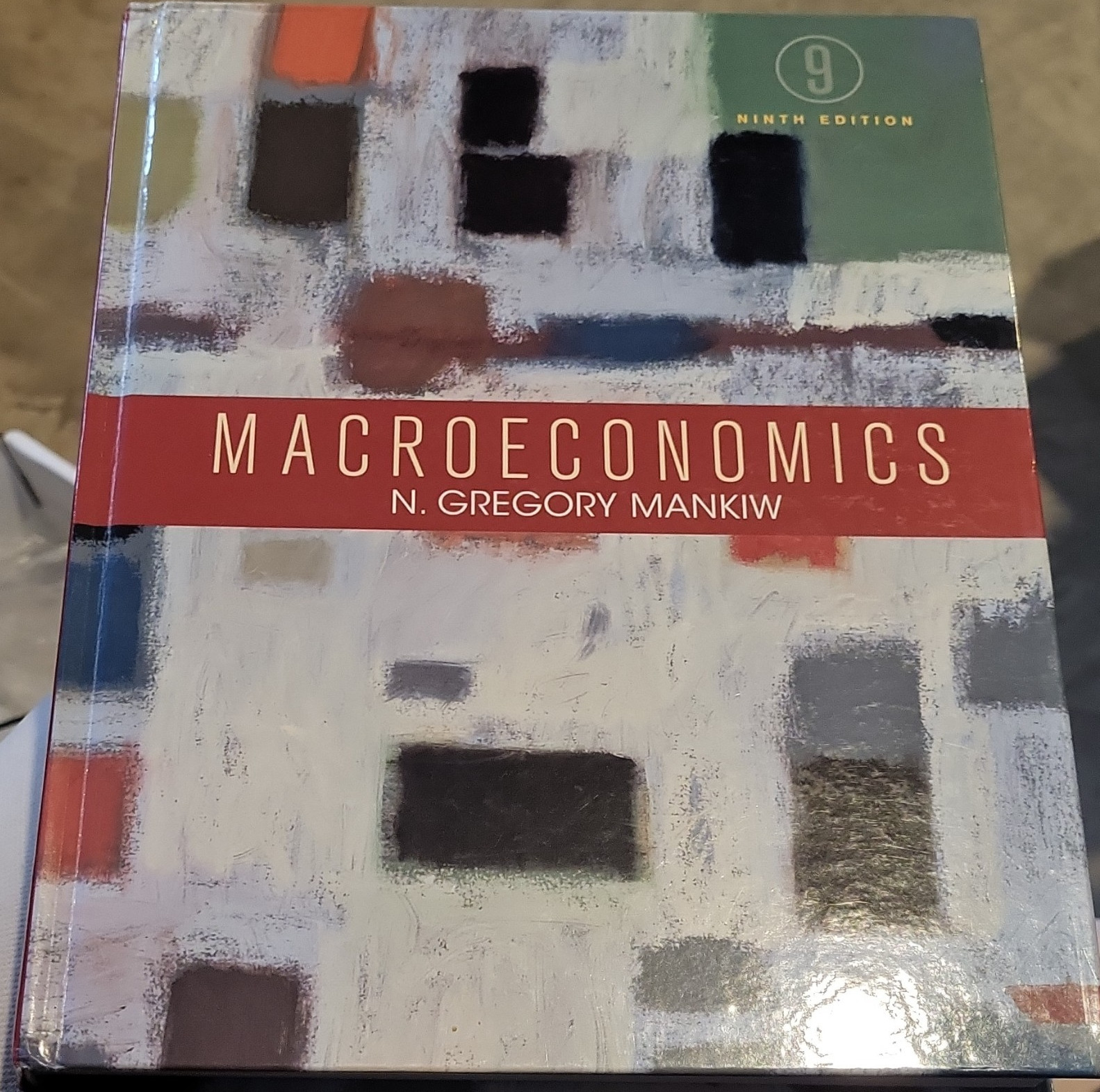 N. Gregory Mankiw Macroeconomics Hardcover 9th (Ninth) Edition Textbook