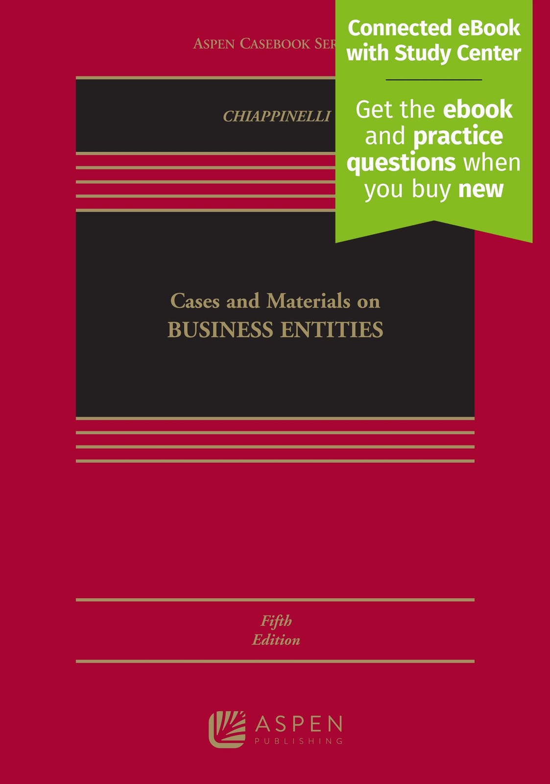 Cases and Materials on Business Entities [Connected eBook with Study Center]…