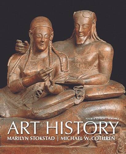 Art History, Volume 1 (4th Edition) – Paperback By Marilyn Stokstad – ACCEPTABLE