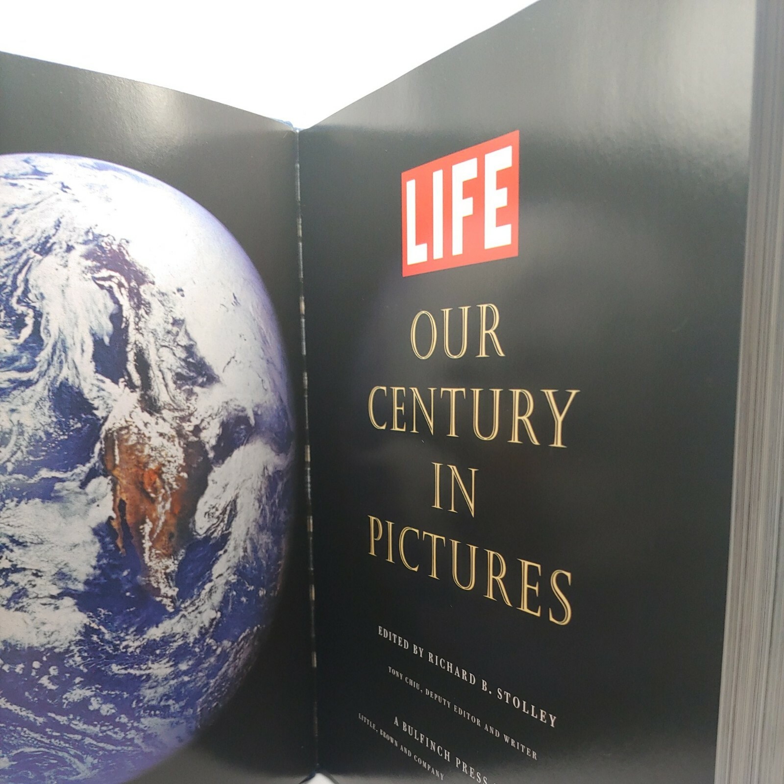 Life Our Century in Pictures by Richard B. Stolley 1999 Hardcover