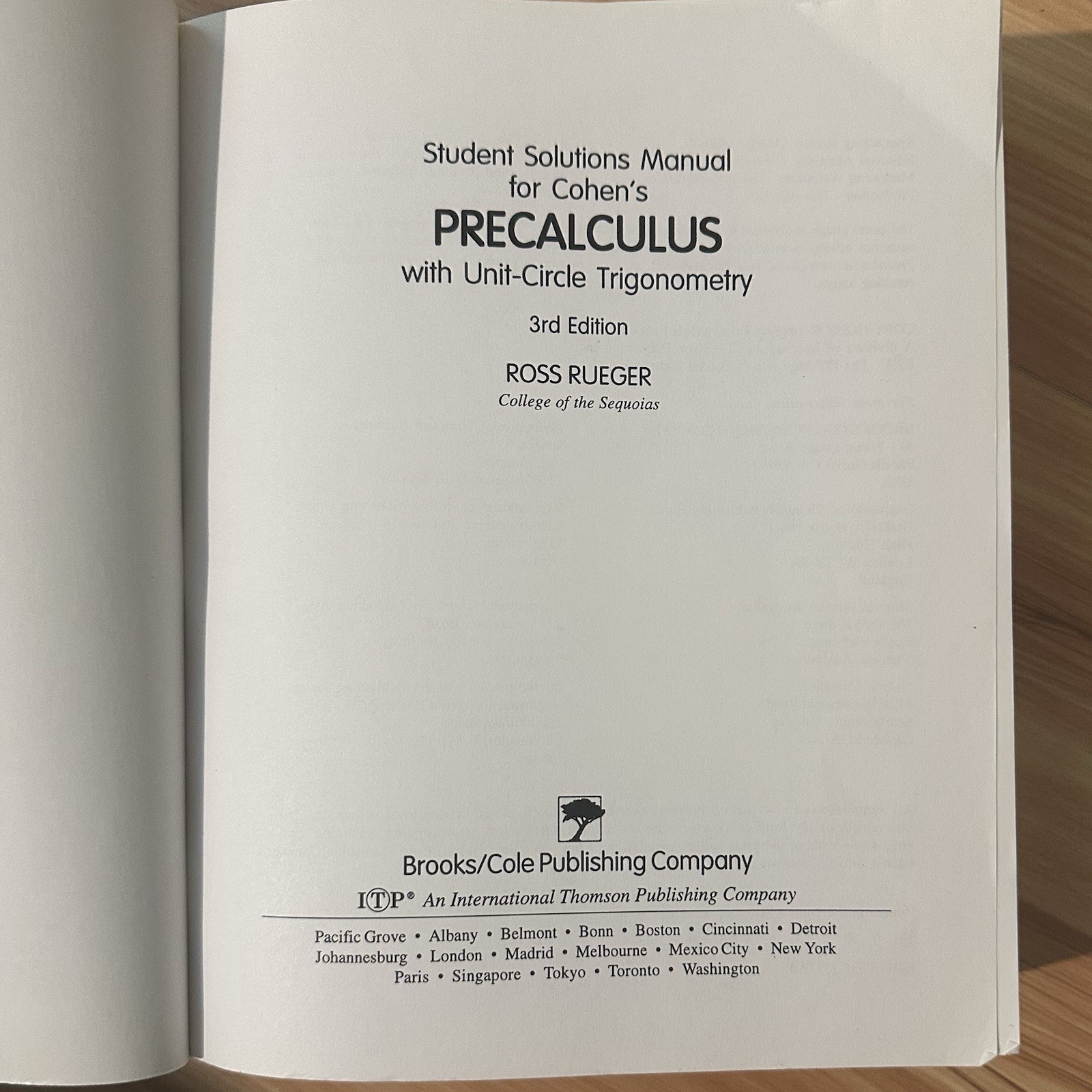 Student Solutions Manual for Cohen’s Precalculus: With Unit Circle Trigonometry