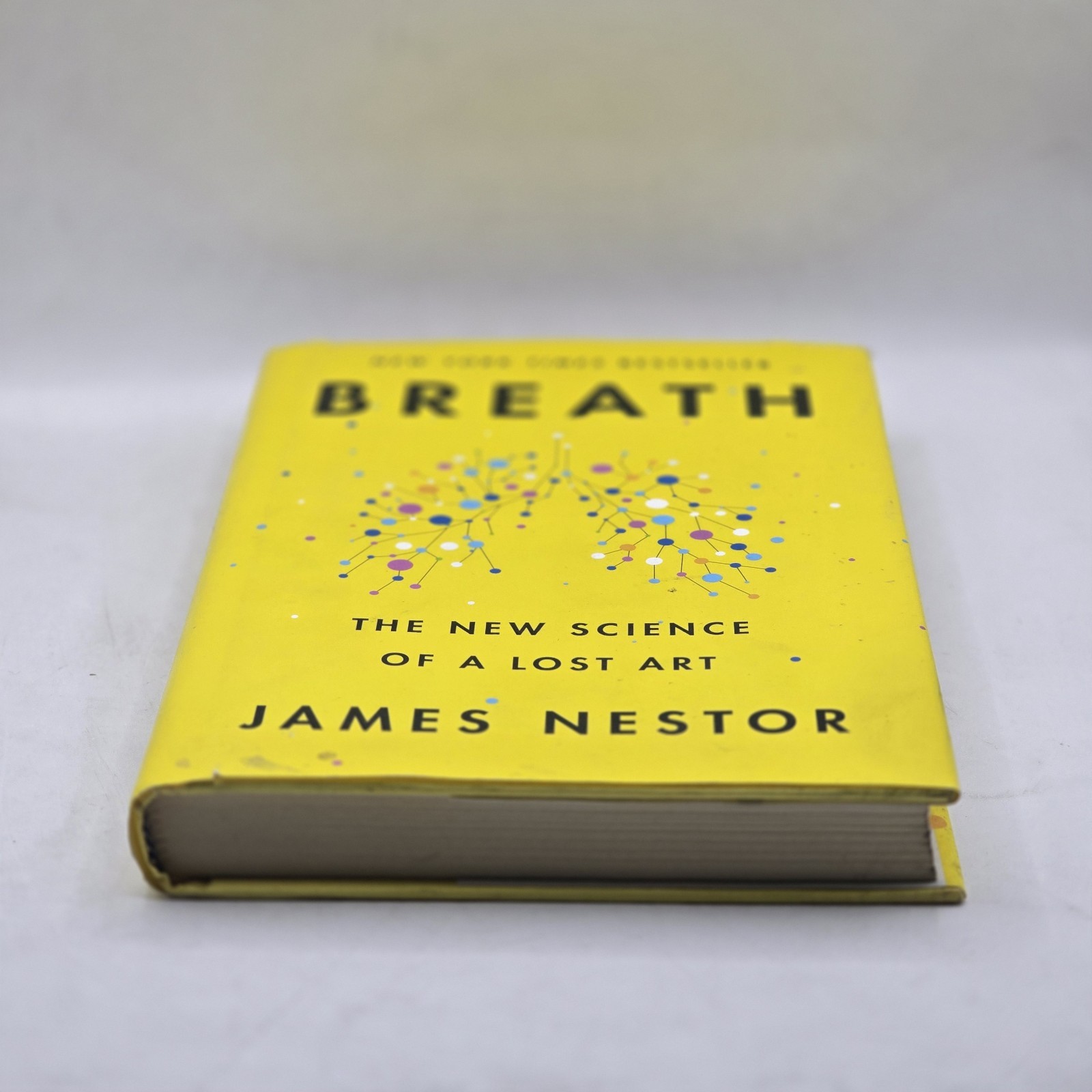 Breath: The New Science of a Lost Art by James Nestor (2020, Hardcover)