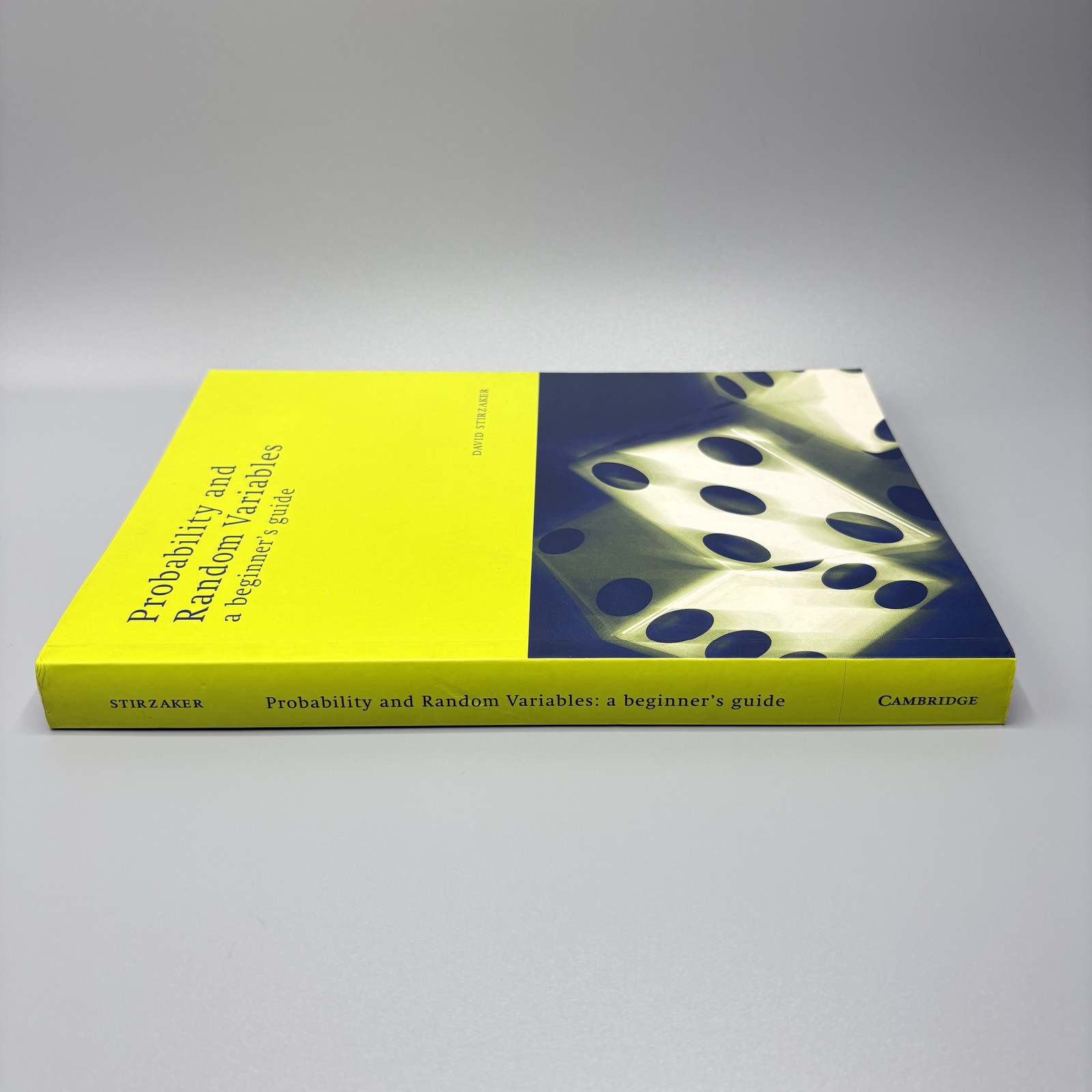 Probability and Random Variables A Beginner’s Guide David Stirzaker PB Book