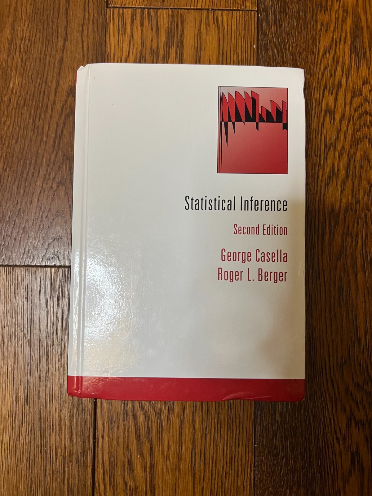 Statistical Inference by George Casella & Roger Berger – Hardcover