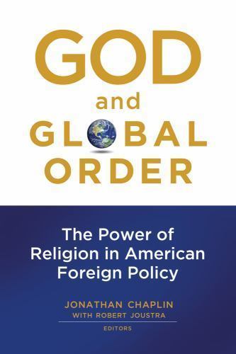 God and Global Order: The Powe – GOOD