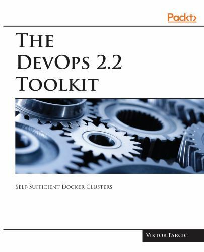 The DevOps 2.2 Toolkit, Like New Used, Free shipping in the US