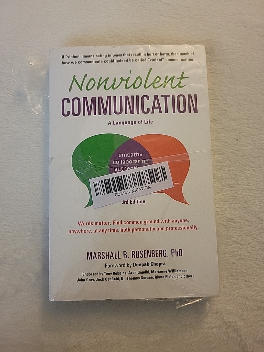 Nonviolent Communication: A Language of Life: Life-Changing Tools for Healthy Re