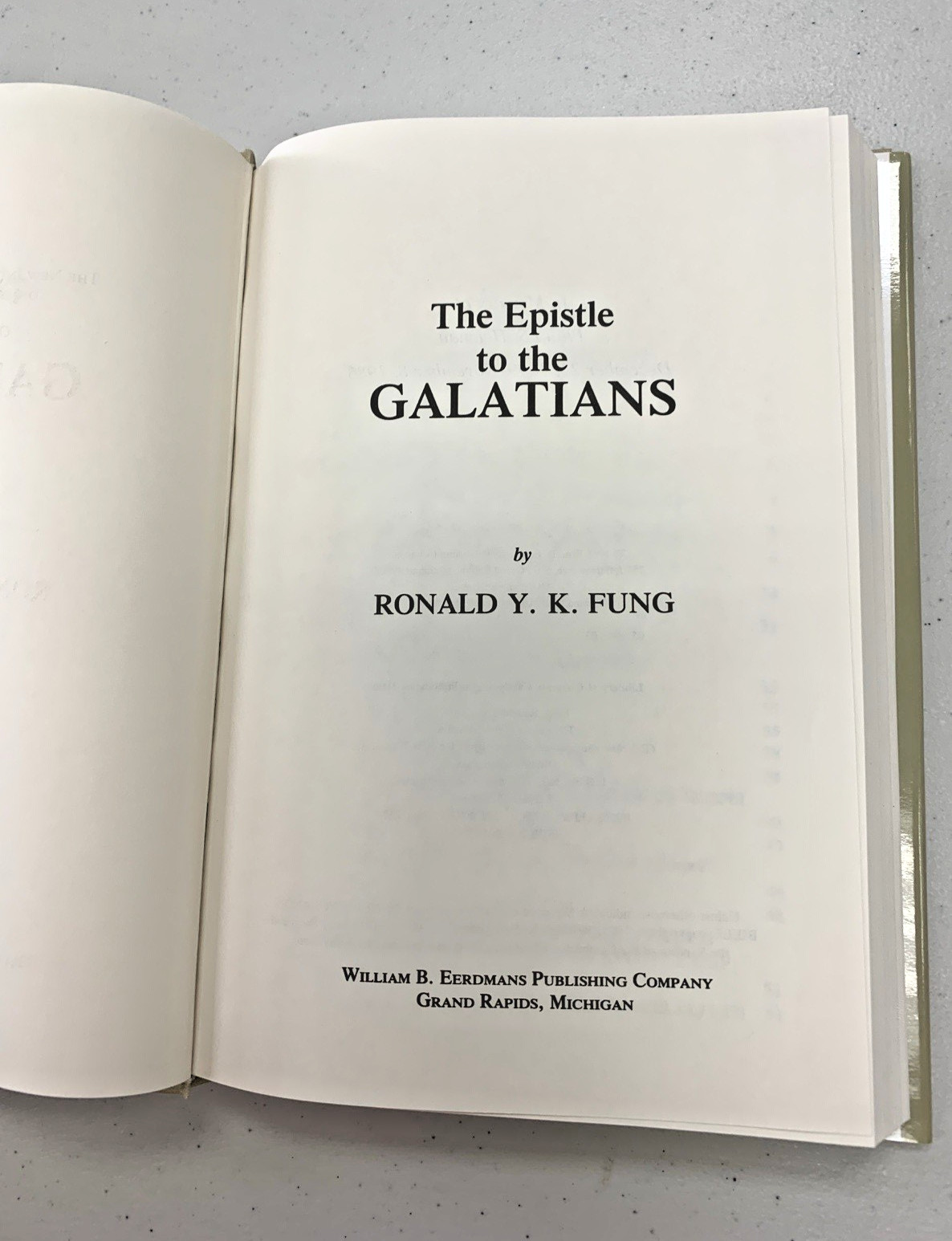 The Epistle to the Galatians by Ronald Y.K. Fung