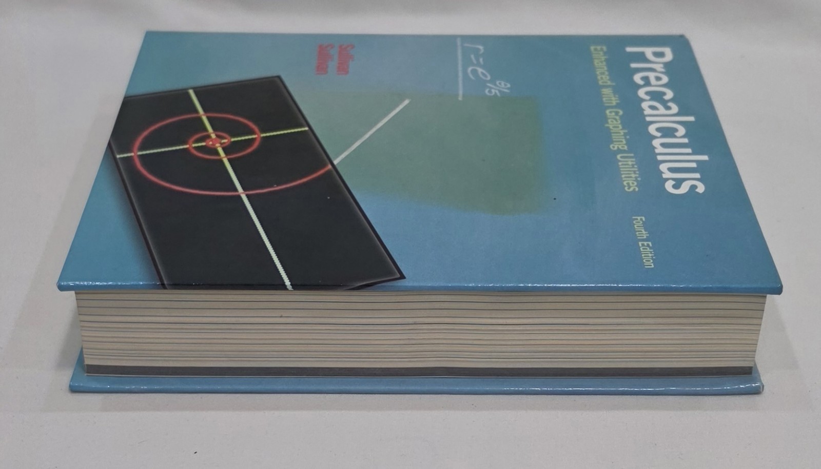 “Precalculus Enhanced with Graphing Utilities” Michael Sullivan III, 4th Edition