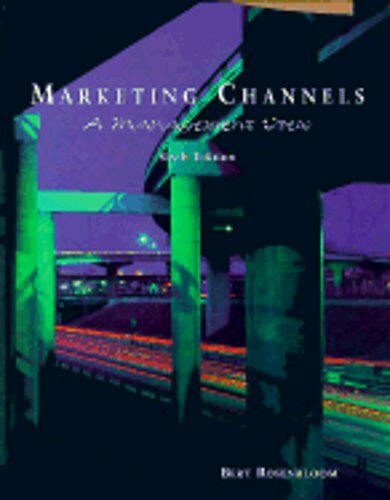 Marketing Channels by Bert Rosenbloom: New