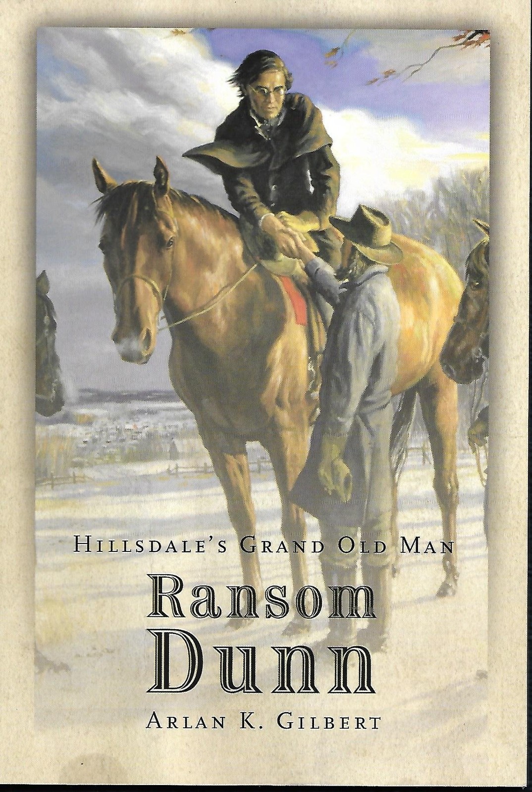Ransom Dunn: Hillsdale’s Grand Old Man